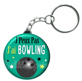 Porte-clés badge J'peux pas j'ai Bowling-Réf PC1004