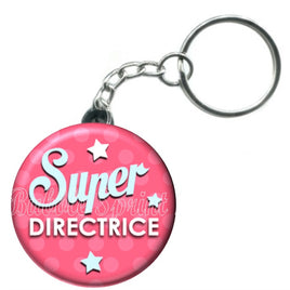 Porte-clés badge Super Directrice- Réf PC101