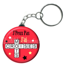 Porte-clés badge J'peux pas j'ai Mots croisés-Réf PC1040