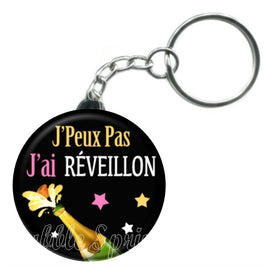 Porte-clés badge J'peux pas j'ai Réveillon-Réf PC1088