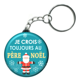 Porte-clés badge Je crois toujours au père noël -Réf PC1107