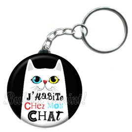 Porte-clés badge J'habite chez mon chat -Réf PC1117