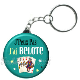 Porte-clés badge J'peux pas j'ai Belote -Réf PC1480