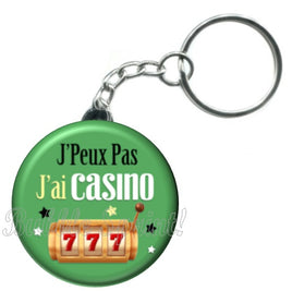 Porte-clés badge J'peux pas j'ai Casino-Réf PC1481