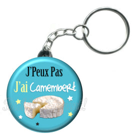 Porte-clés badge J'peux pas j'ai Camembert -Réf PC1487