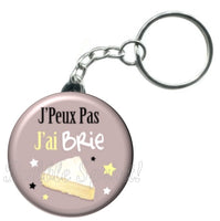 Porte-clés badge J'peux pas j'ai Brie-Réf PC1497