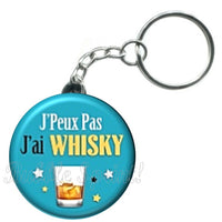 Porte-clés badge J'peux pas j'ai Whisky -Réf PC1499