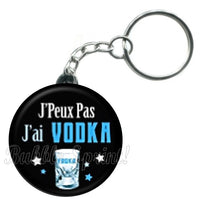 Porte-clés badge J'peux pas j'ai Vodka -Réf PC1502