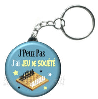 Porte-clés badge j'peux pas j'ai Jeu de société-Réf PC1532