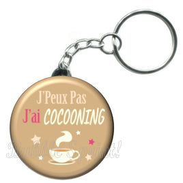 Porte-clés badge j'peux pas j'ai Cocooning -Réf PC1539