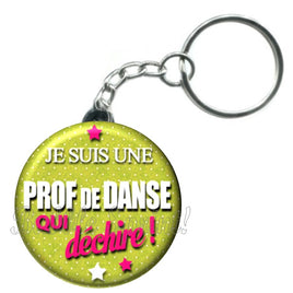 Porte-clés badge Prof de danse- Réf PC413