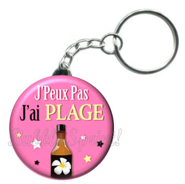 Porte-clés badge J'peux pas j'ai Plage- Réf PC428