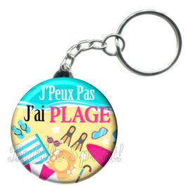 Porte-clés badge J'peux pas j'ai Plage- Réf PC432