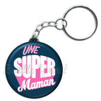 Porte-clés badge Super Maman - Réf PC678