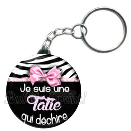 Porte-clés badge Tatie qui déchire -Réf PC827