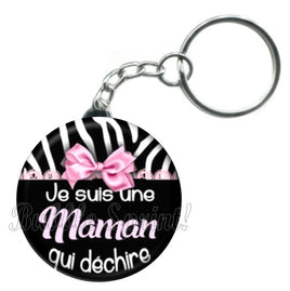 Porte-clés badge Maman qui déchire -Réf PC833