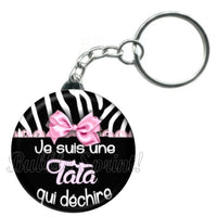 Porte-clés badge Tata qui déchire -Réf PC834