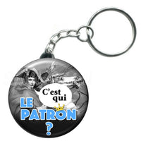 Porte-clés badge C'est qui le patron -Réf PC859