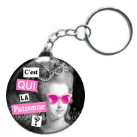 Porte-clés badge C'est qui la patronne -Réf PC878