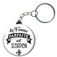 Porte-clés badge La femme parfaite est Scorpion-Réf PC892