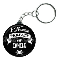 Porte-clés badge L'homme parfait est Cancer-Réf PC902