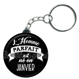 Porte-clés badge L'homme parfait est né en Janvier -Réf PC920