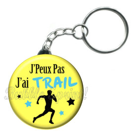 Porte-clés badge J'peux pas j'ai Trail -Réf PC965